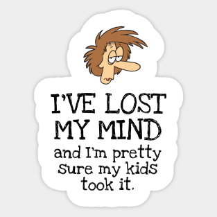 Mother Lost My Mind Sticker